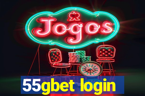 55gbet login